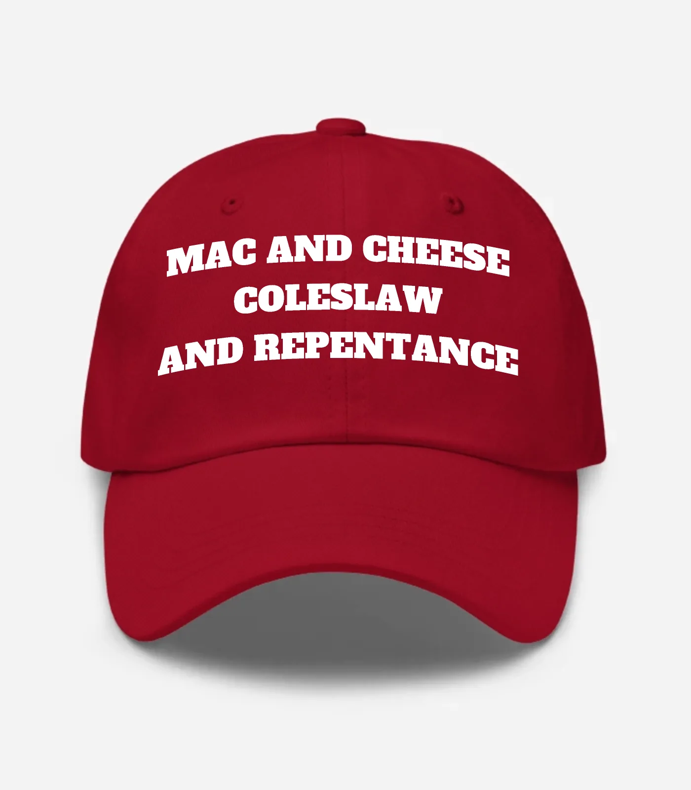 Mac And Cheese Coleslaw And Repentance Hat - Cranberry