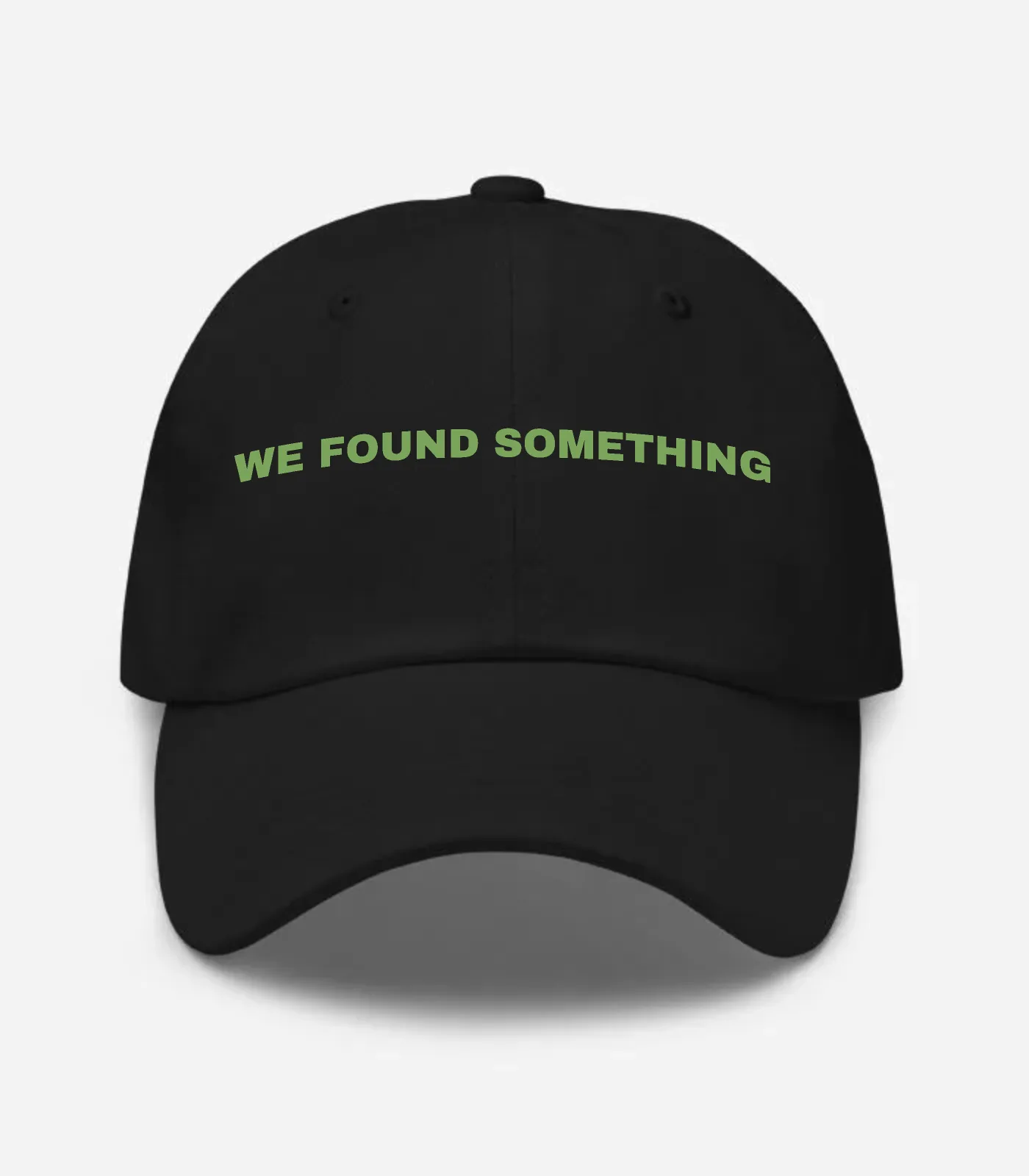 We Found Something Hat - Black