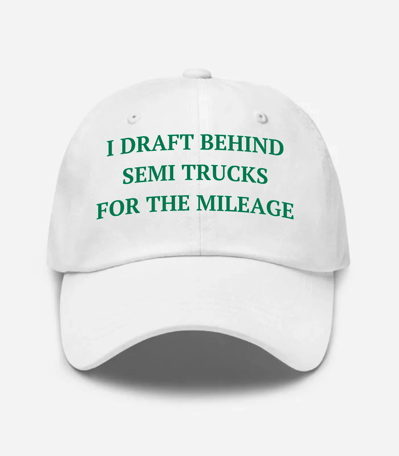 I Draft Behind Semi Trucks For The Mileage Hat