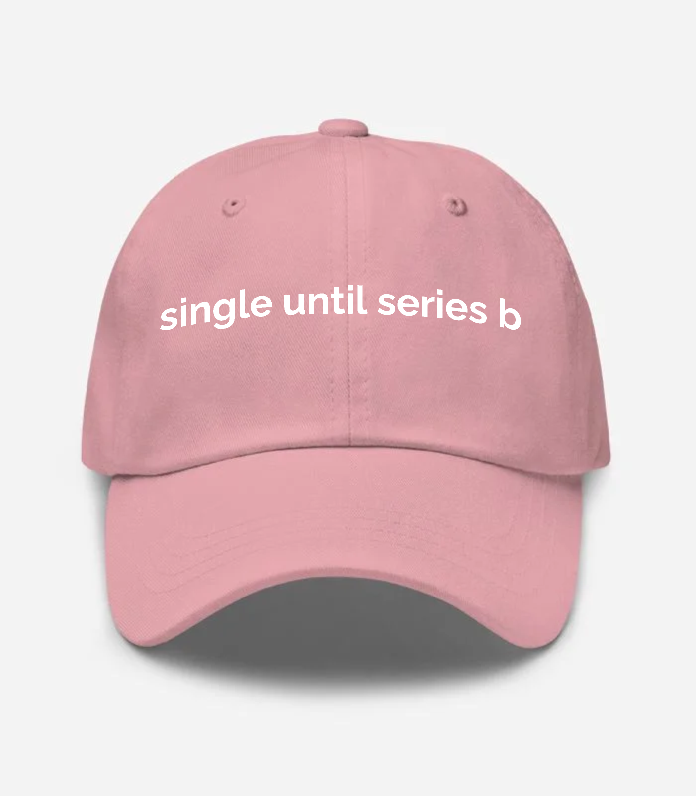 Single Until Series B Hat - Pink