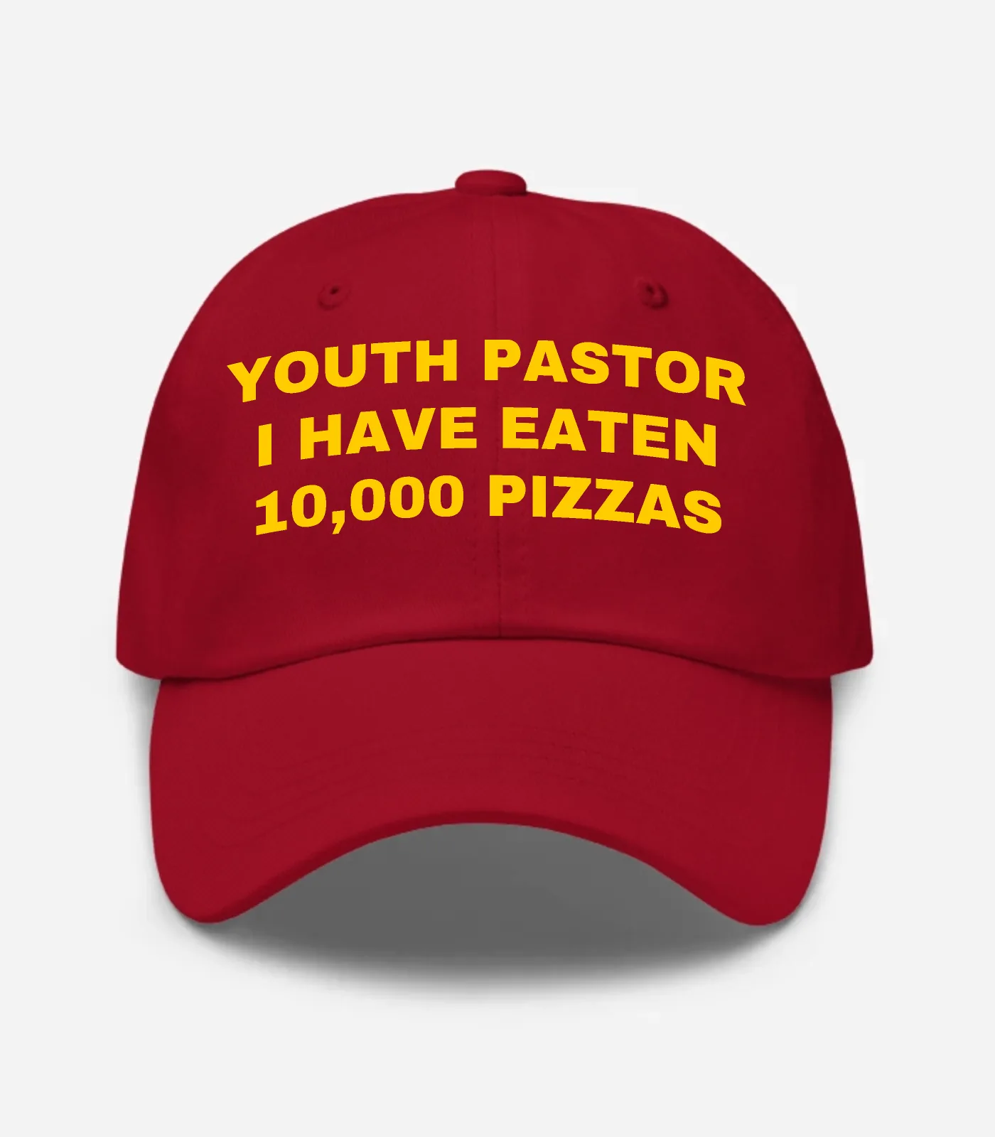 Youth Pastor I Have Eaten 10,000 Pizzas Hat - Cranberry