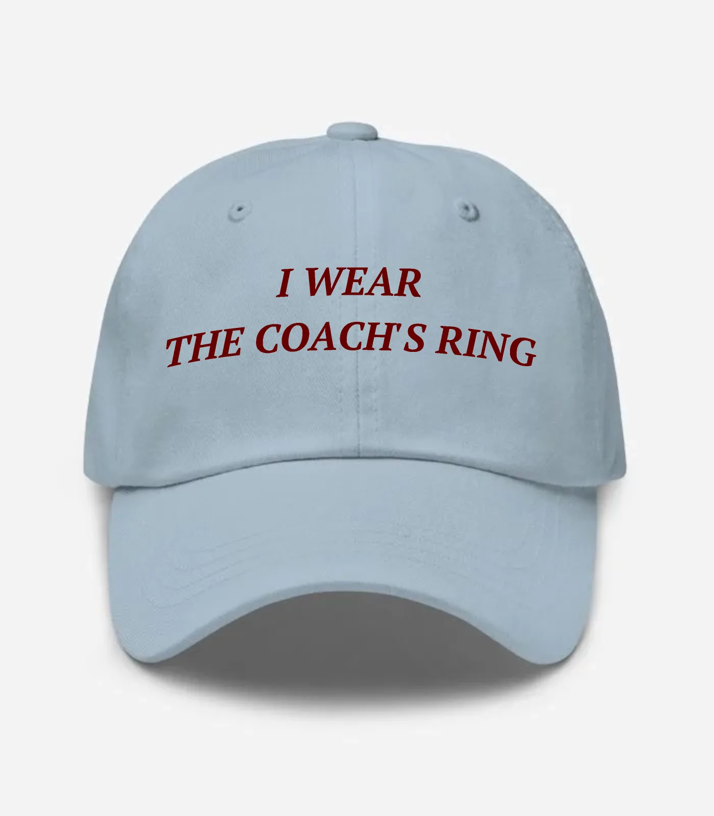 I Wear The Coach's Ring Hat - Light Blue