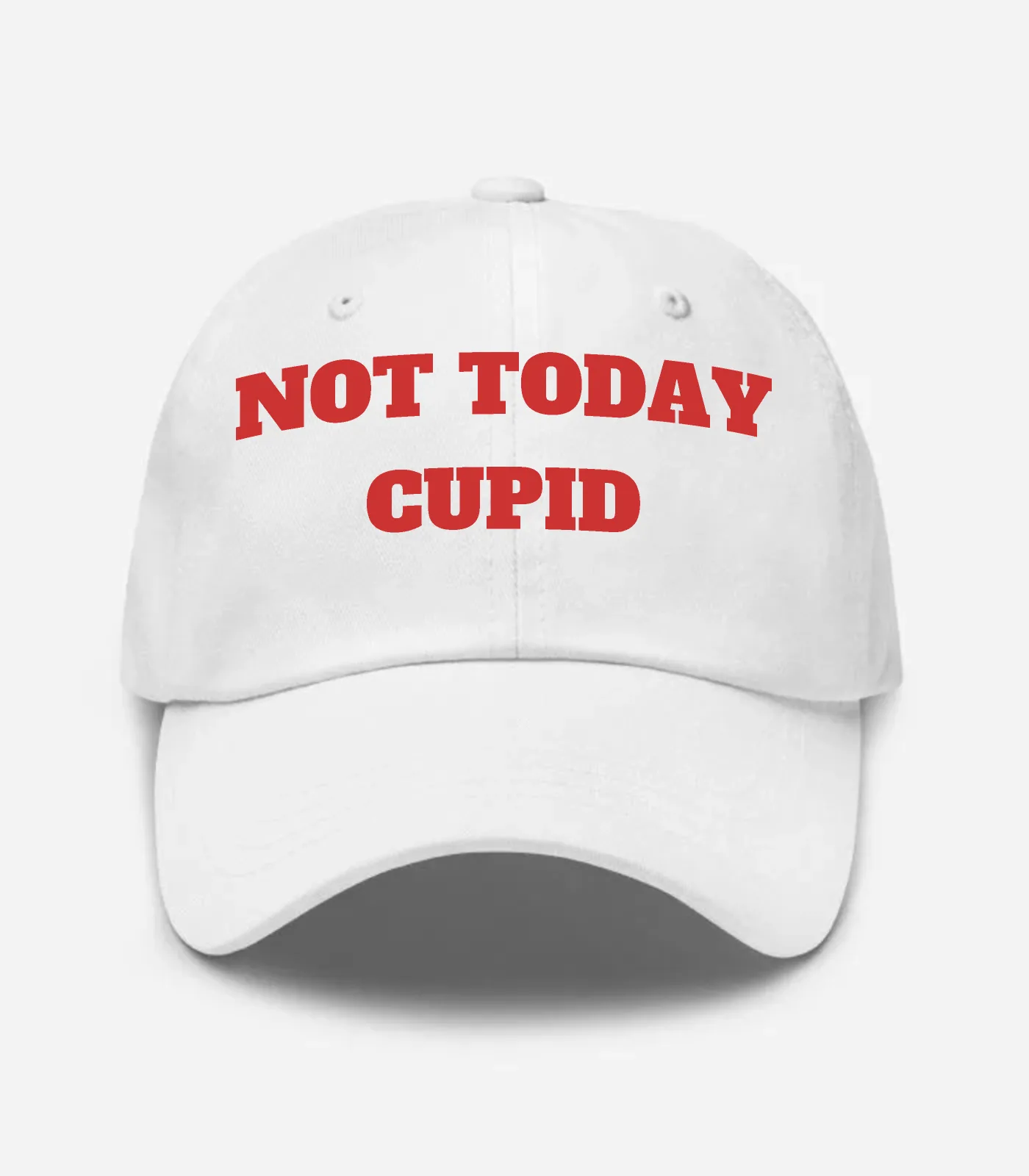 Not Today Cupid Hat - White