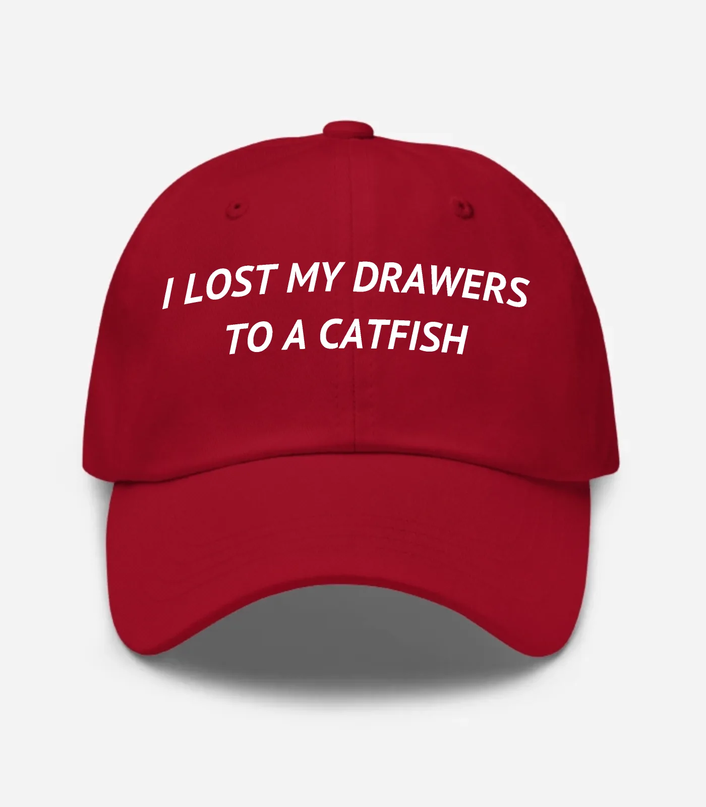 I Lost My Drawers To A Catfish Hat - Cranberry