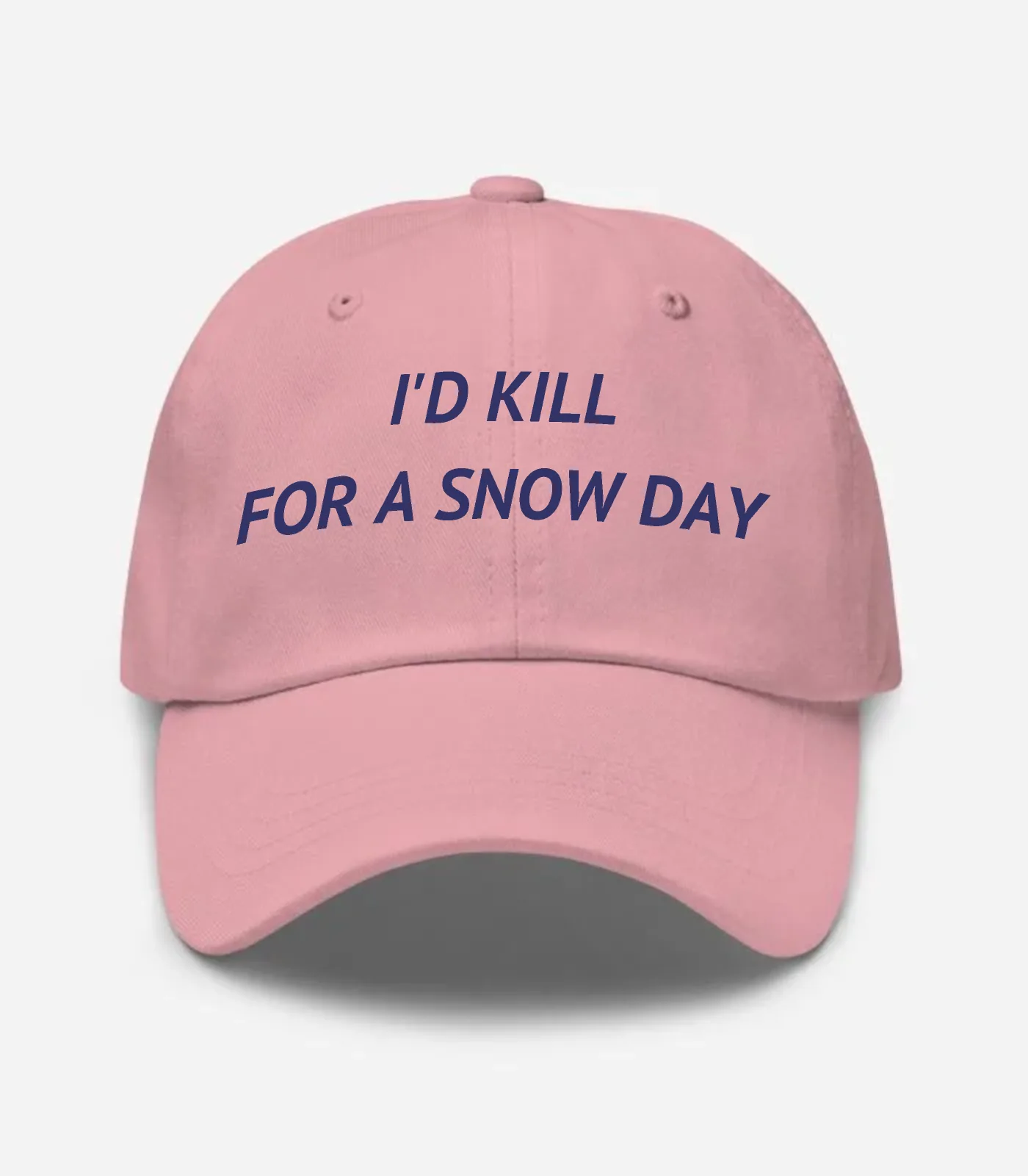 I'd Kill For A Snow Day Hat - Pink