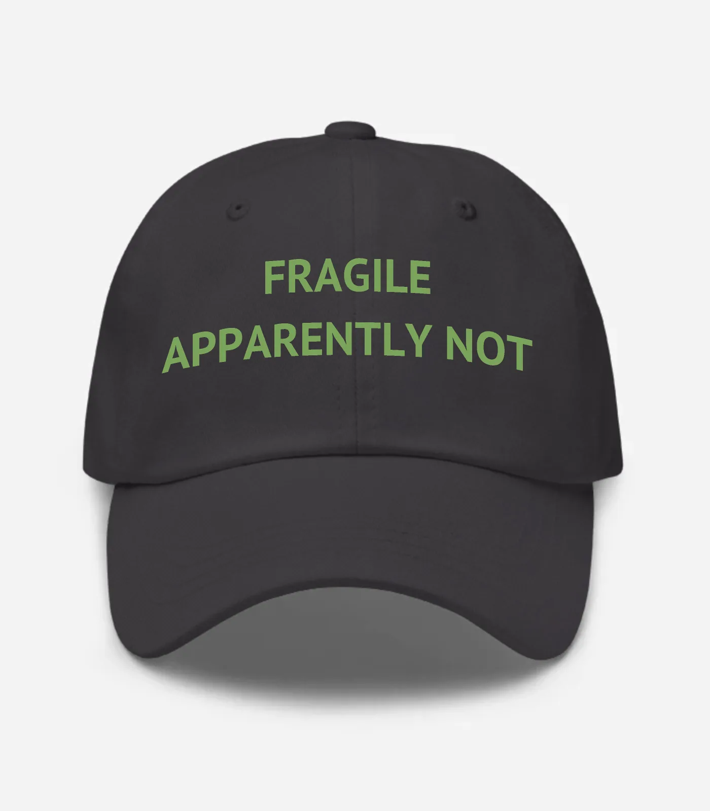 Fragile Apparently Not Hat - Dark Grey
