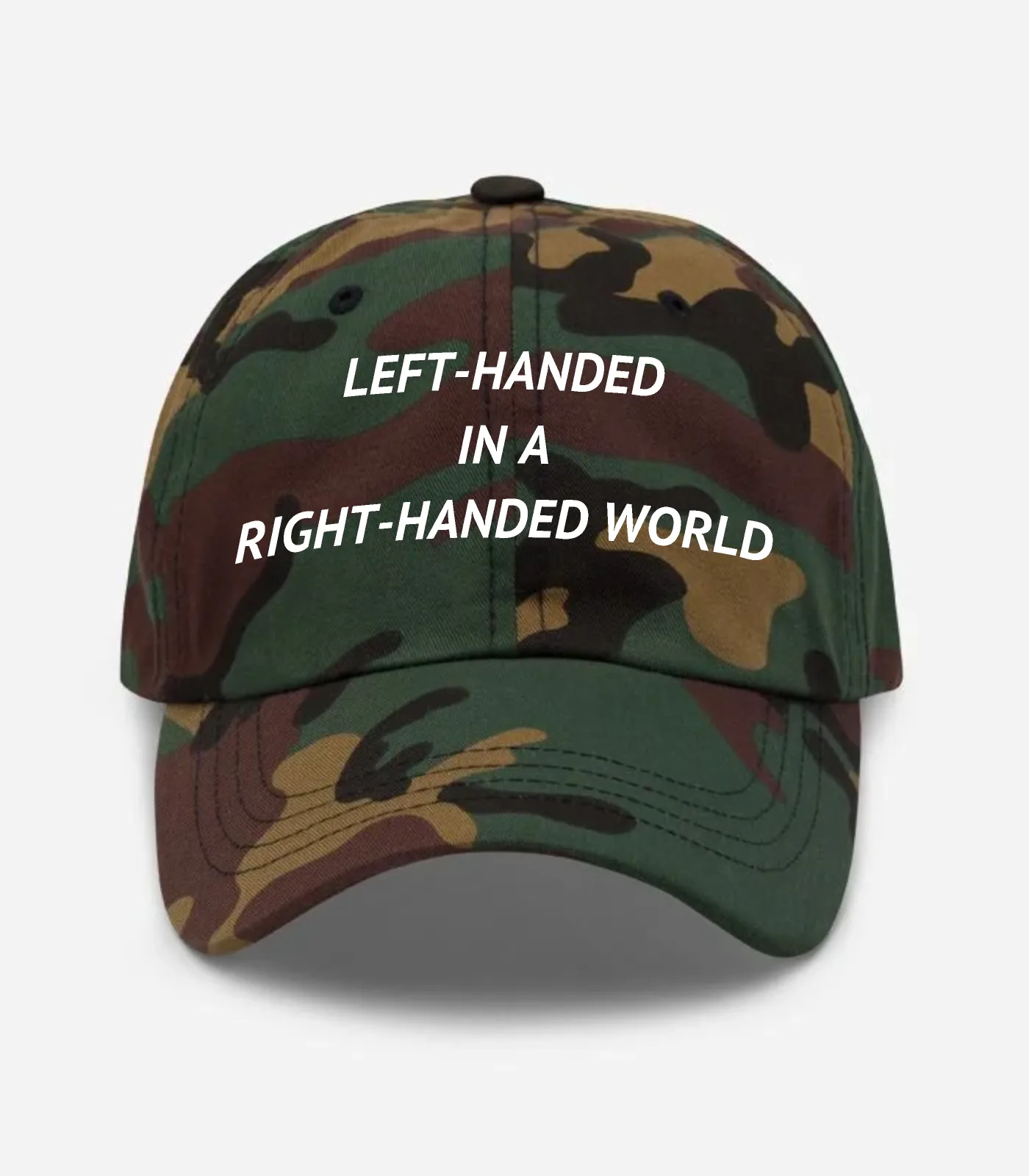 Left-handed In A Right-handed World Hat - Green Camo