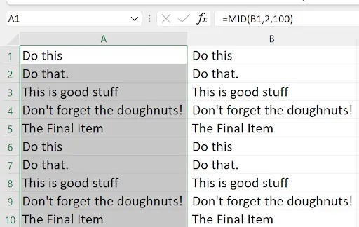 Excel MID formula in column A cleaning up the leading space from the Text to Columns result