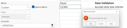 Data Validation Custom formula using ISTEXT function to allow only text entries in cells
