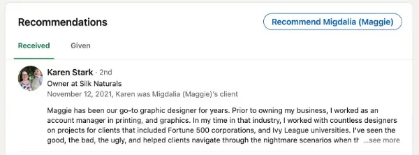 Screenshot of a LinkedIn recommendation in which a satisfied client praises the graphic designer’s extensive experience in printing, graphics, and work with high-profile organizations.