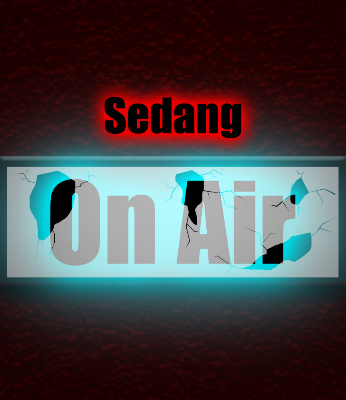 SEDANG ON AIR