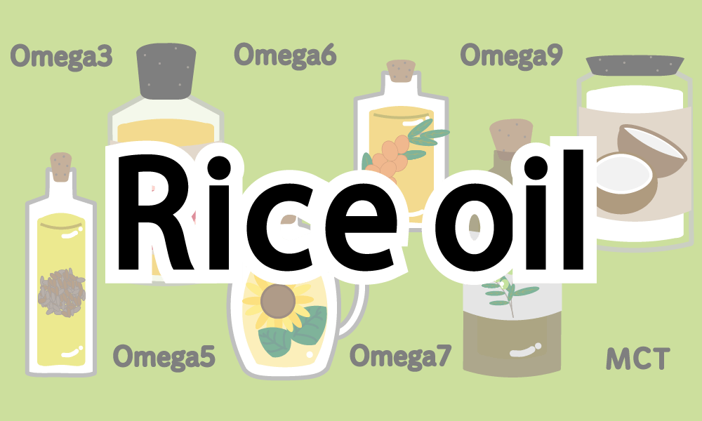 Adjusting the autonomic nerves / Everyday oil【Rice oil】Effects and Notes