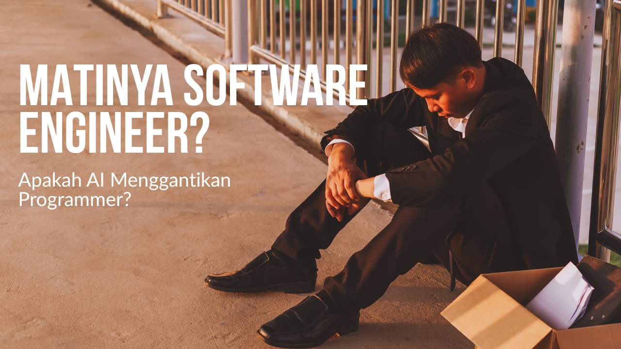 Bagaimana Nasib Profesi Software Engineer di Era AI?, A banner image for the blog post