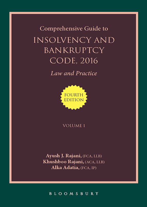 Comprehensive Guide to Insolvency and Bankruptcy Code, 2016 (Law and Practice)