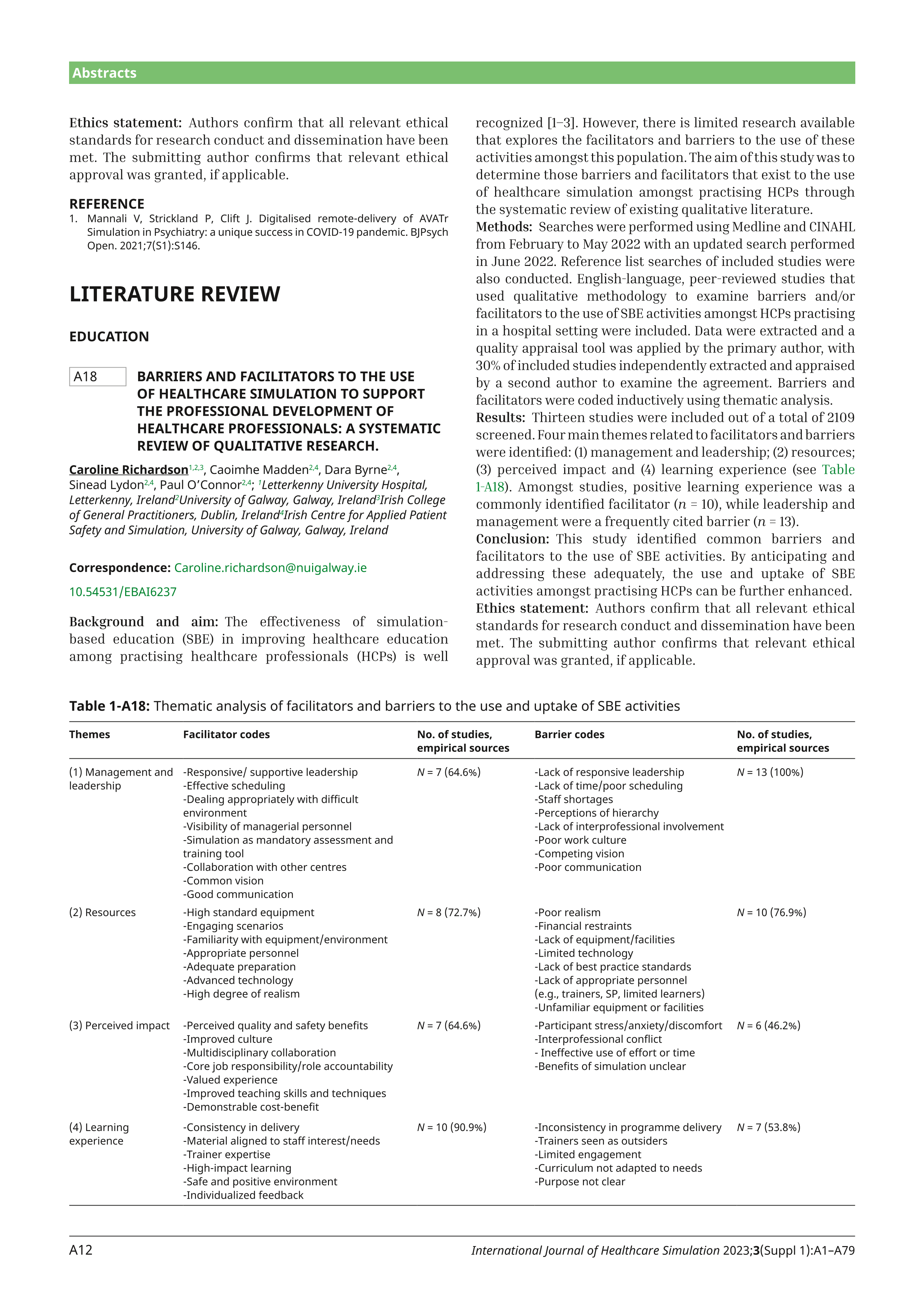 A18Barriers and facilitators to the use of healthcare simulation to support  the professional development of healthcare professionals: a systematic  review of qualitative research.