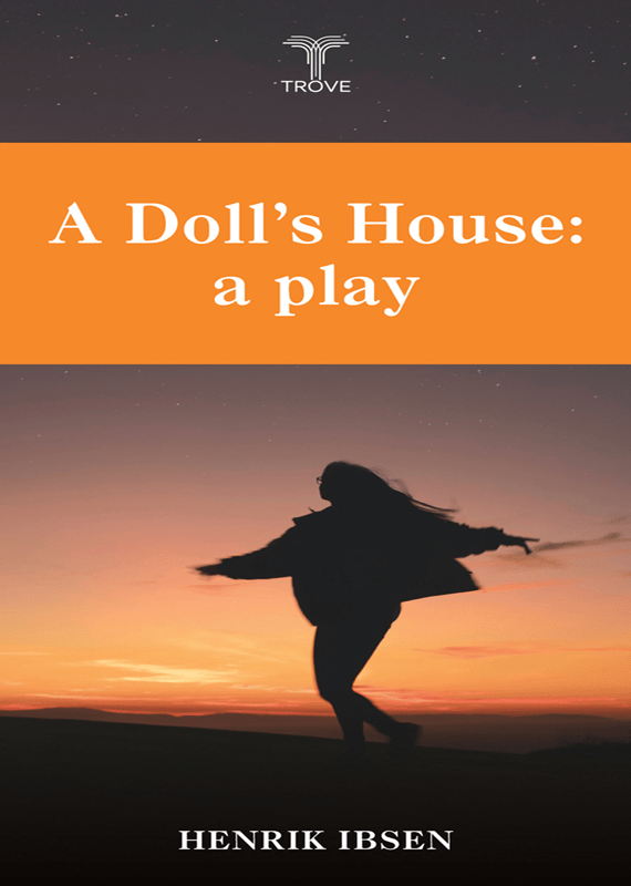A Doll’s House