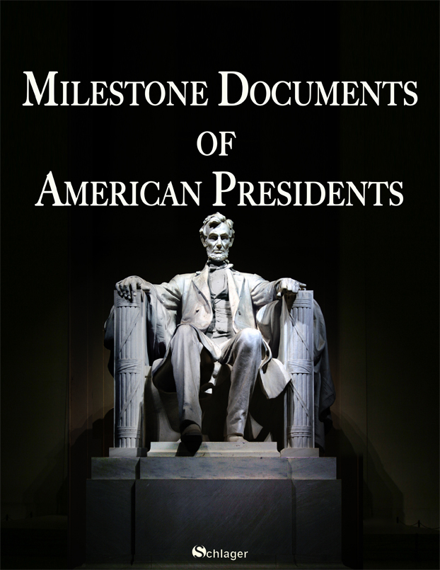 Milestone Documents of American Presidents