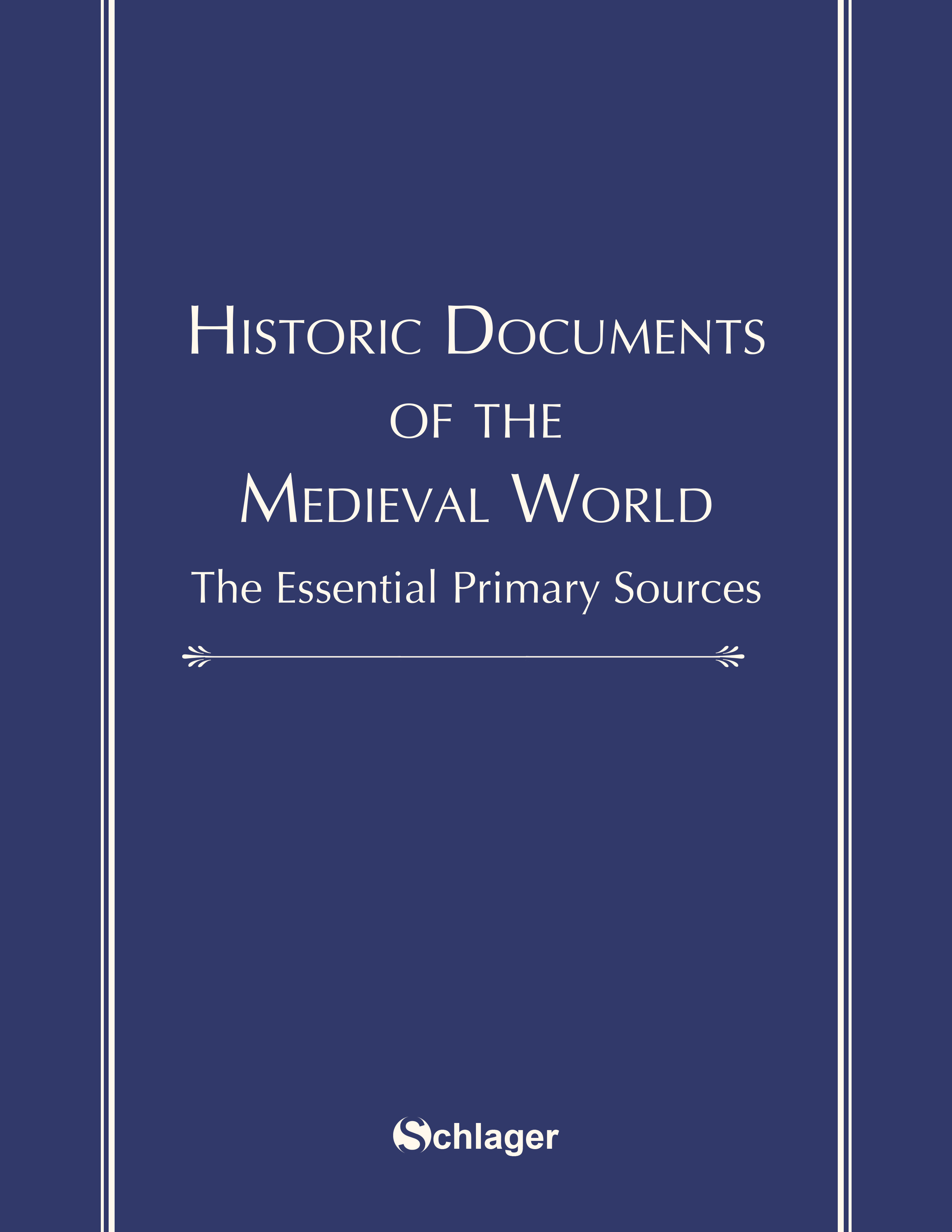 Historic Documents of the Medieval World