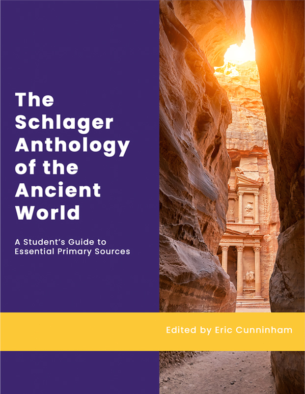 The Schlager Anthology of the Ancient World