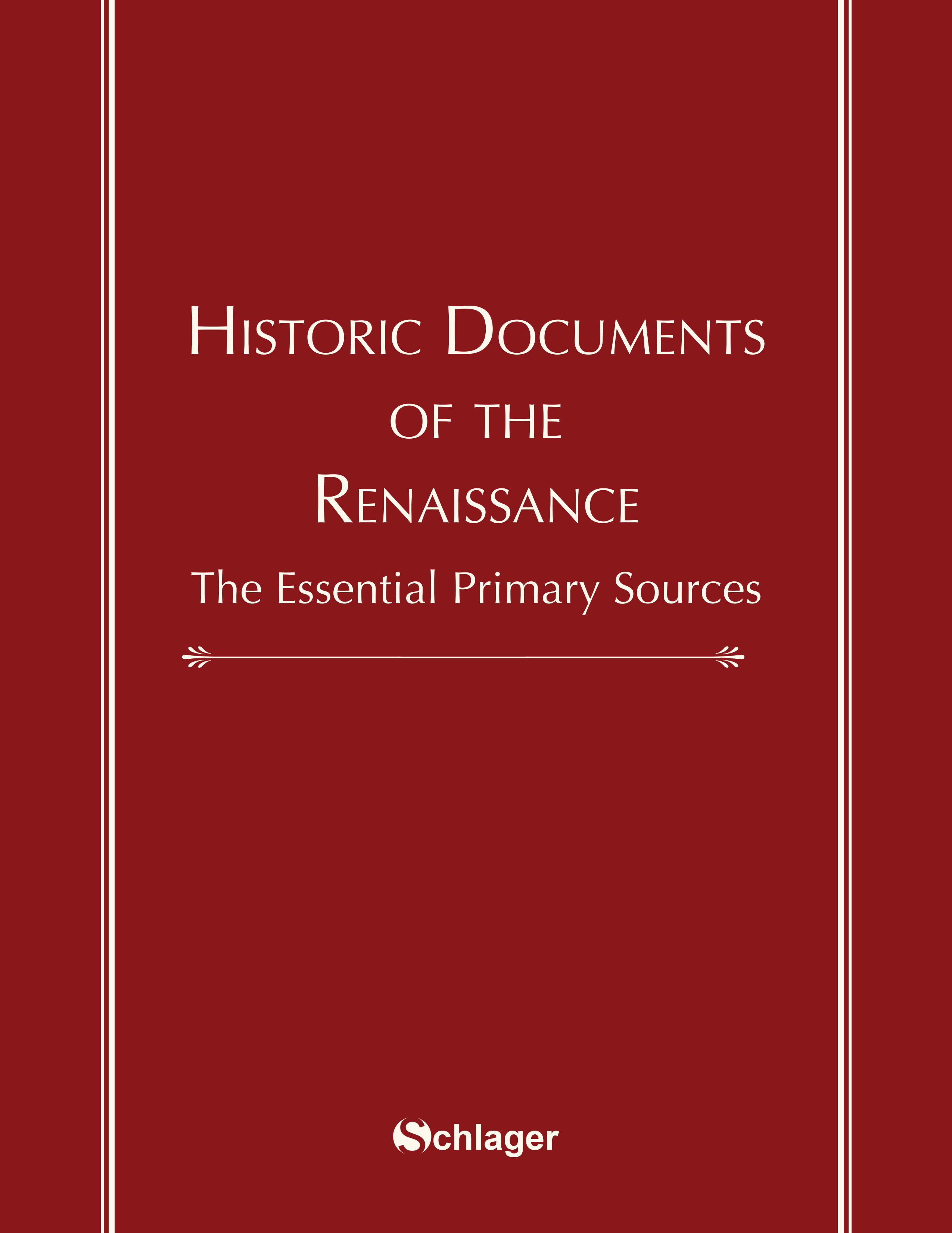 Historic Documents of the Renaissance