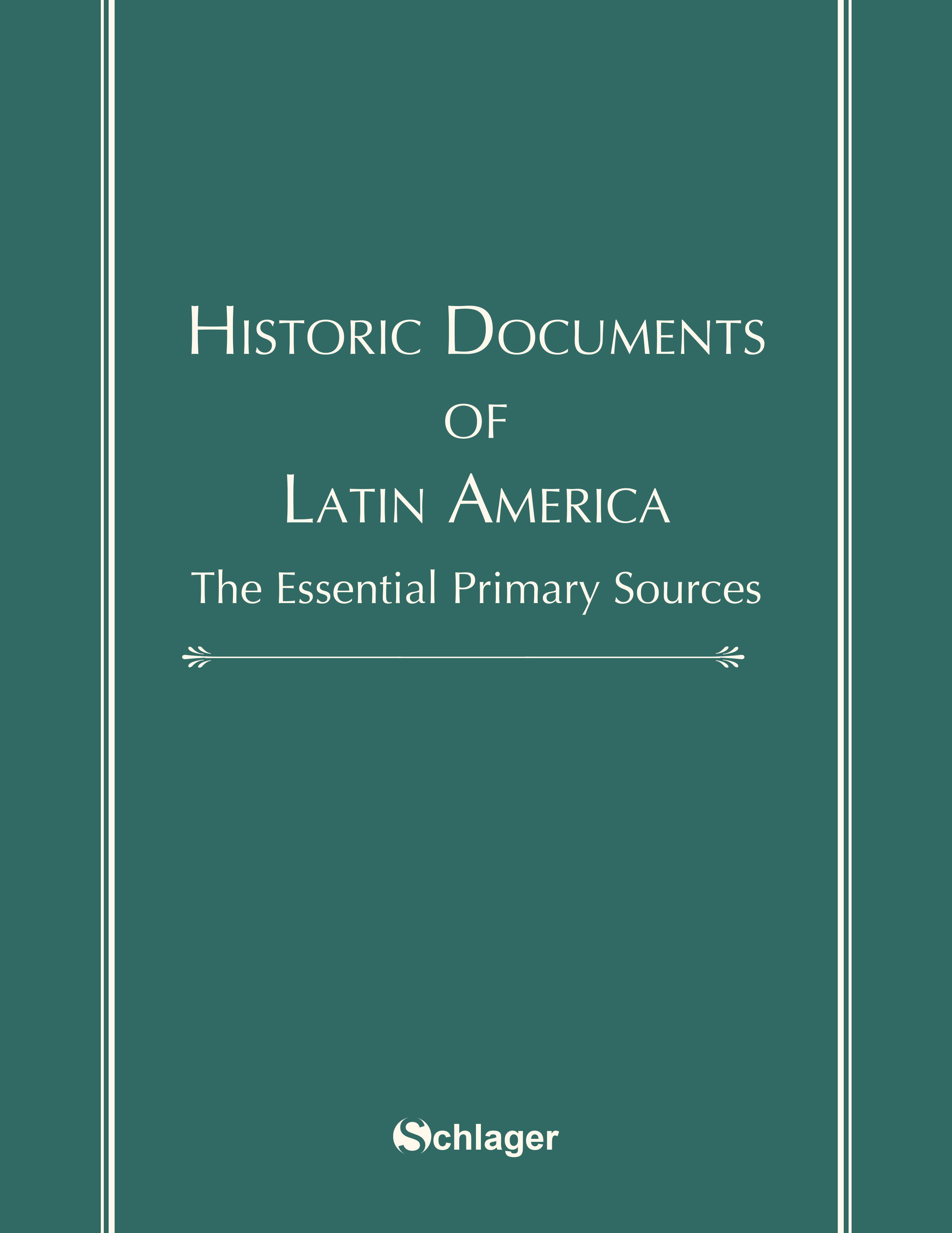 Historic Documents of Latin America