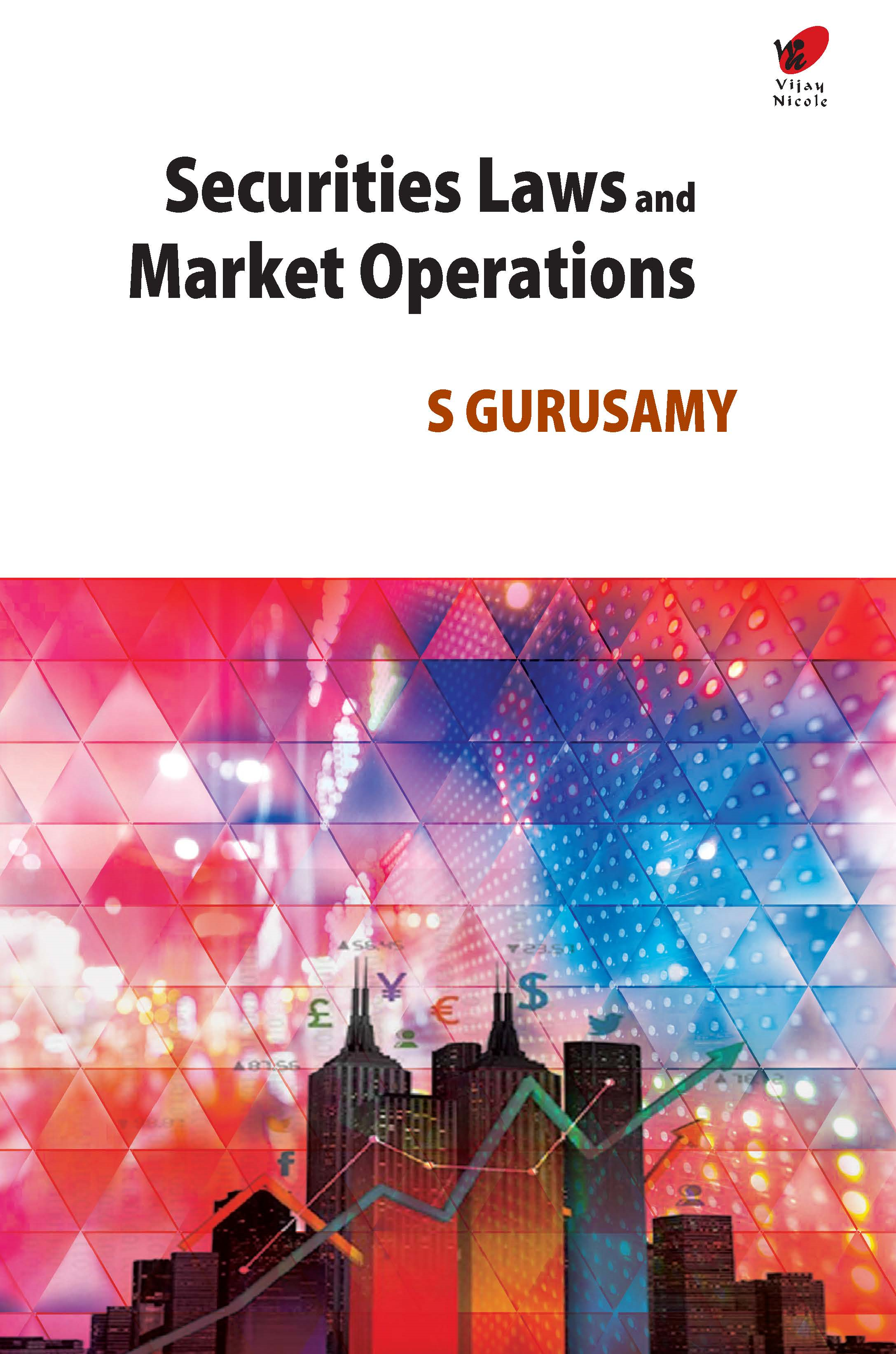 Securities Laws and Market Operations