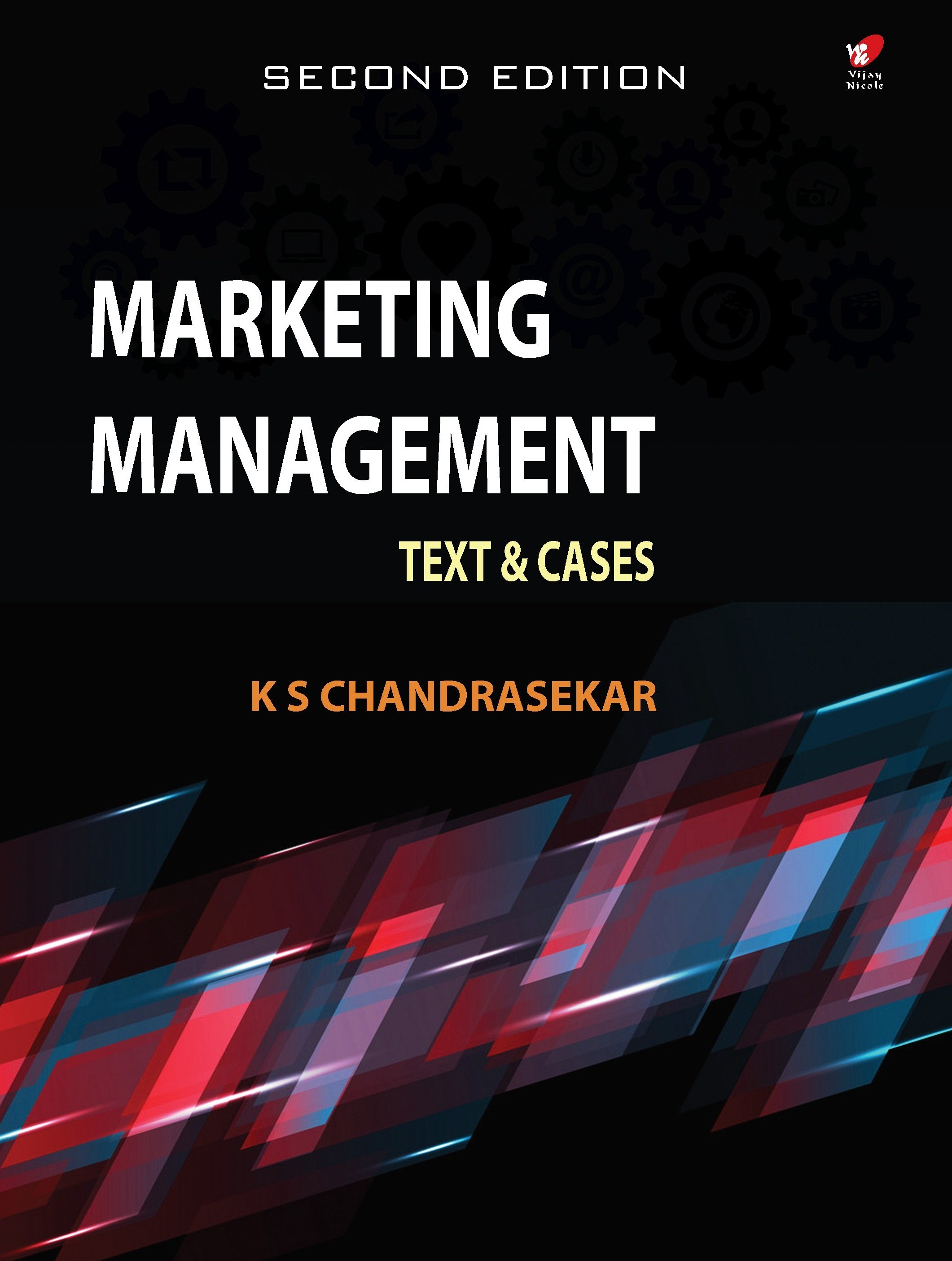 Marketing Management - Text and Cases, 2e