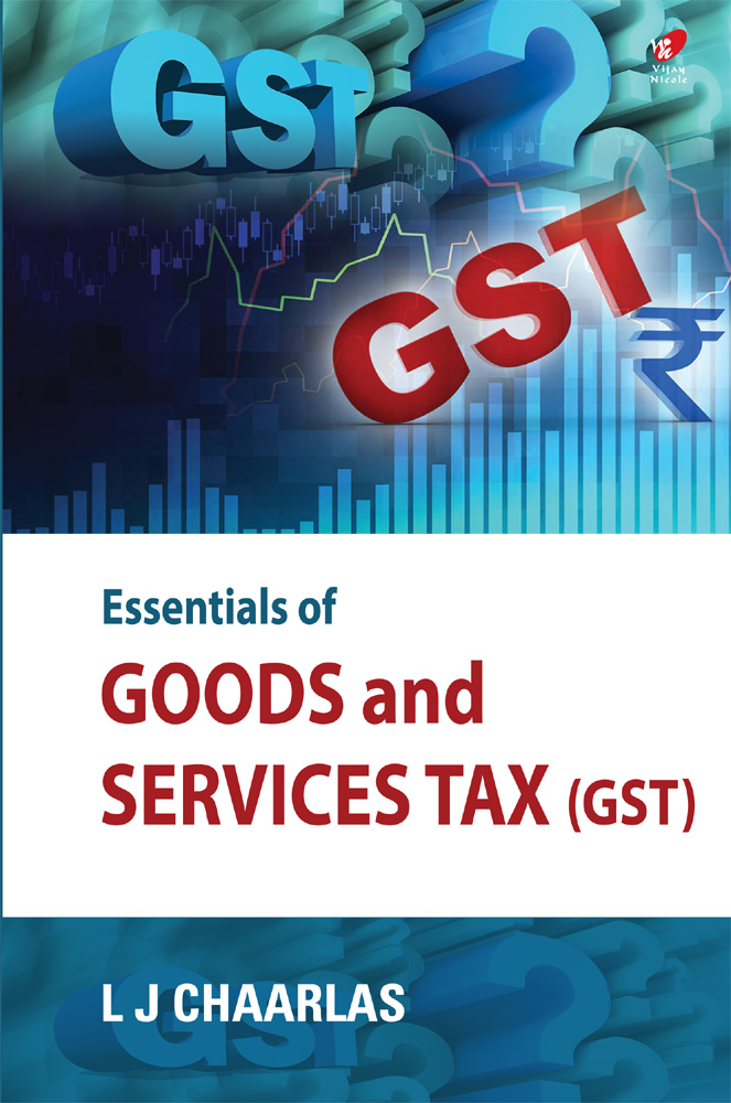 Essentials of Goods & Services Tax
