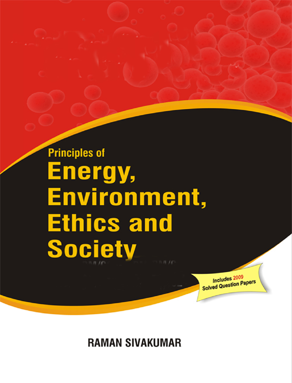 Principles of Energy, Environment, Ethics and Society