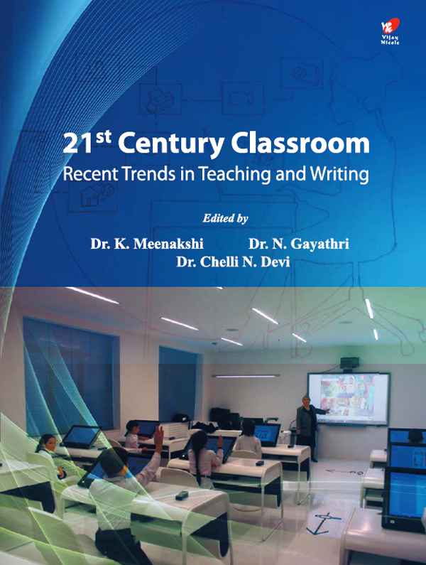 21st Century Classroom – Recent Trends in Teaching and Writing