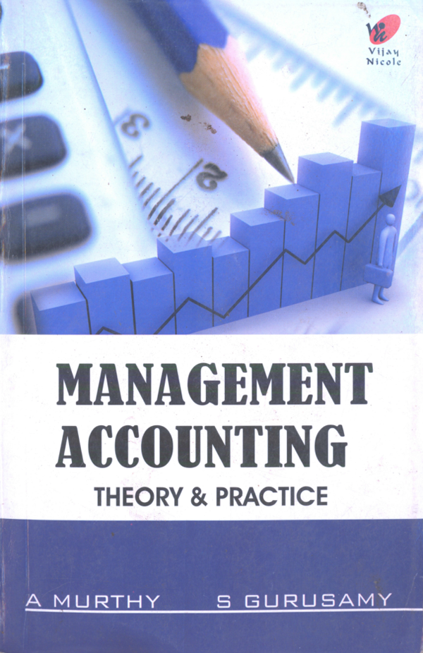 Management Accounting Theory & Practice