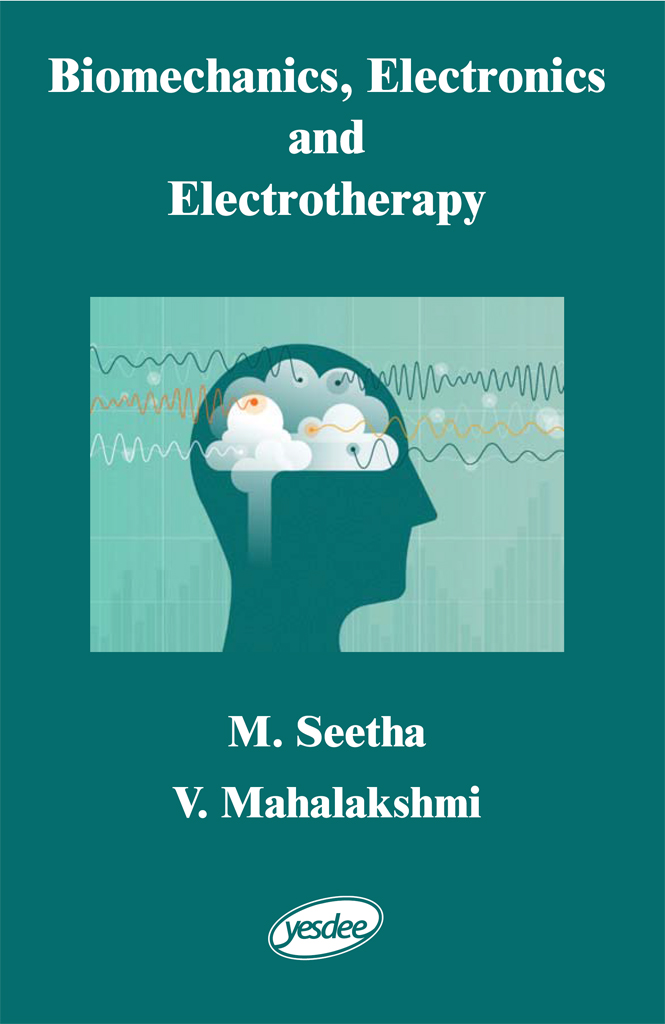 Biomechanics, Electronics and Electrotherapy