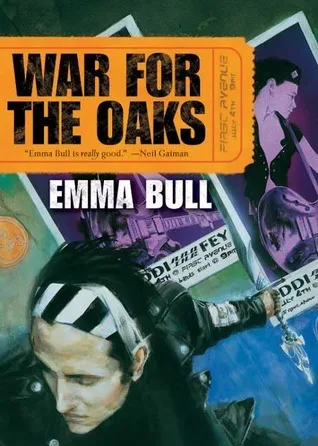 war for the oaks by emma bull