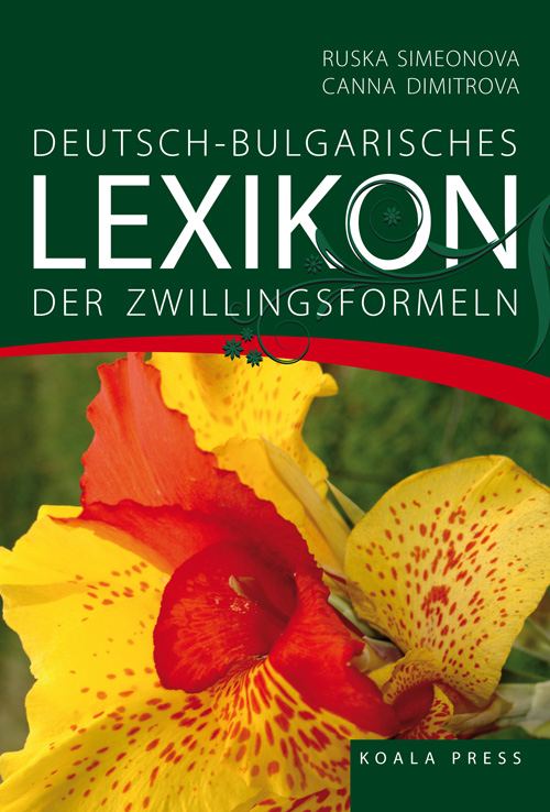 Корица на „Deutsch-Bulgarisches Lexikon der Zwillingsformeln“