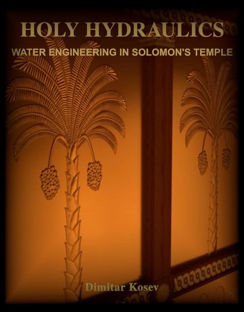 Корица на „Holy Hydraulics: Water Engineering in Solomon’s Temple“