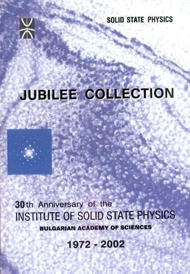 Корица на „30-th anniversary 1972-2002 of the Institute of Solid State Physics - Bulgarian Academy of Science“