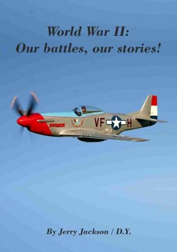 Корица на „World War II: Our battles, our stories!“