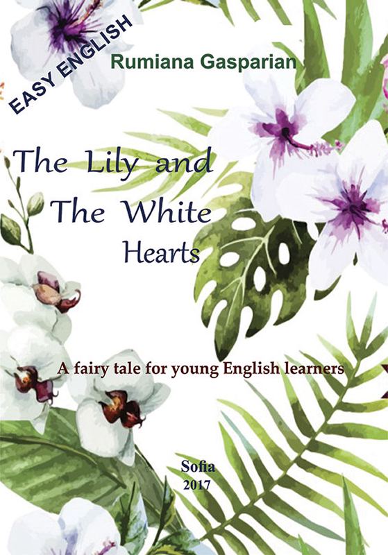 Корица на „The Lily and the White Hearts“
