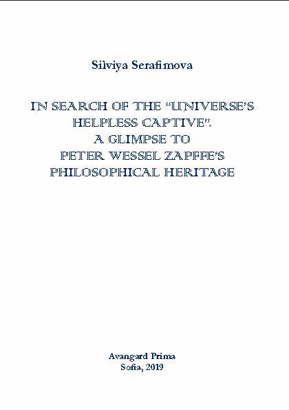 Корица на „In the search of the “universe’s helpless captive”. А glimpse to Peter Wessel Zapffe’s philosophical heritage“