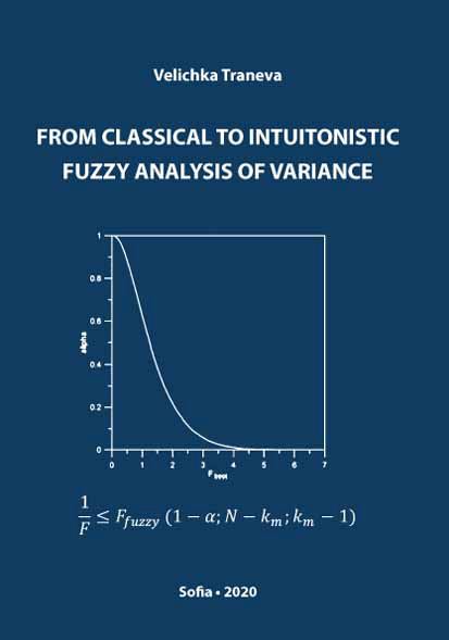 Корица на „From Classical to Intuitonistic Fuzzy Analysis of Variance“