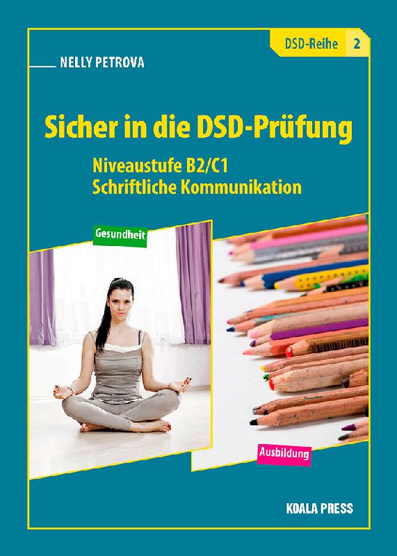 Корица на „Sicher in die DSD-Prüfung (DSD-Reihe 2)“