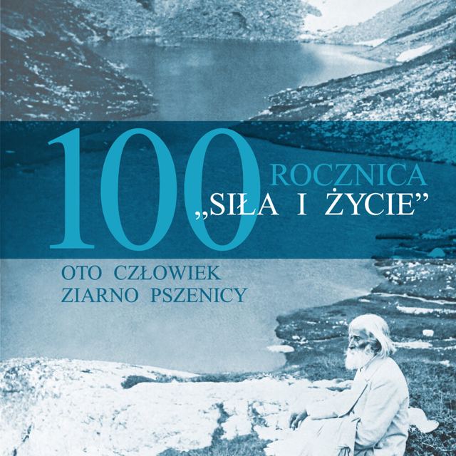 Корица на „Sila i zicie – 100 rocznica (полски език)“