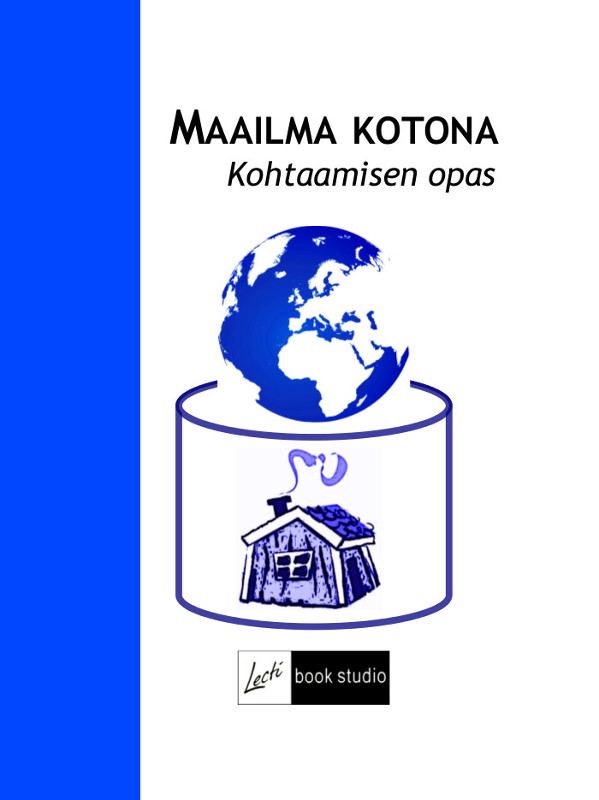 Корица на „Maailma kotona“