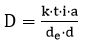'D' é igual a 'k' vezes 't' vezes 'i' vezes 'a' dividido por 'd' 'e' vezes 'd'