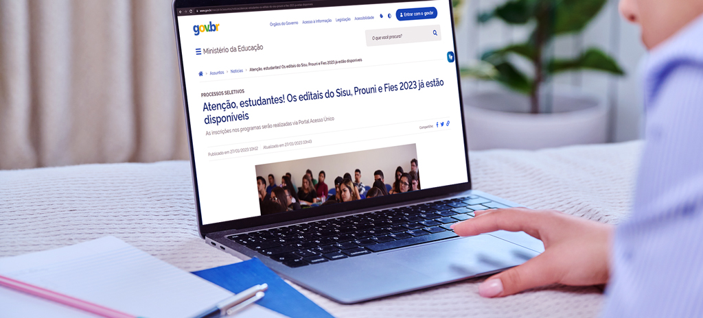 Confira as datas de inscrição do SiSU, ProUni e Fies para o 2º semestre de 2023