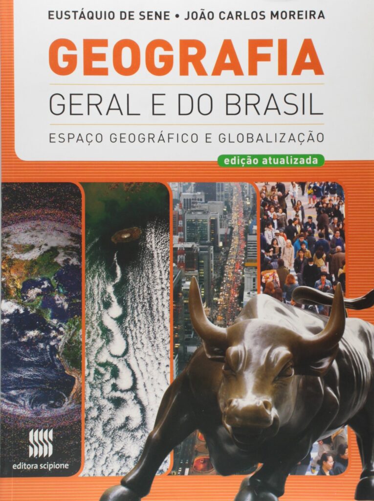 Livro didático: Geografia Geral e do Brasil: Espaço Geográfico e Globalização
