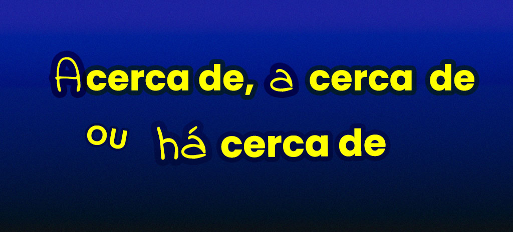 Imagem de fundo azul escuro com acerca de, a cerda de ou há cerca de escrito em amarelo