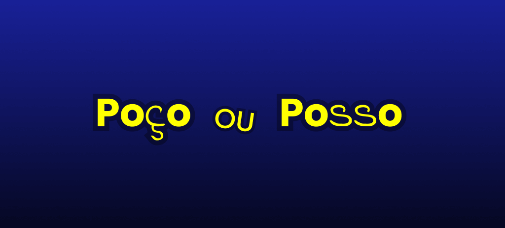 Posso ou poço escrito em amarelo em um fundo azul escuro
