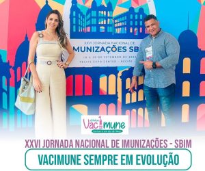 Clínica Vacimune ndo maior evento de Imunizações do Mundo