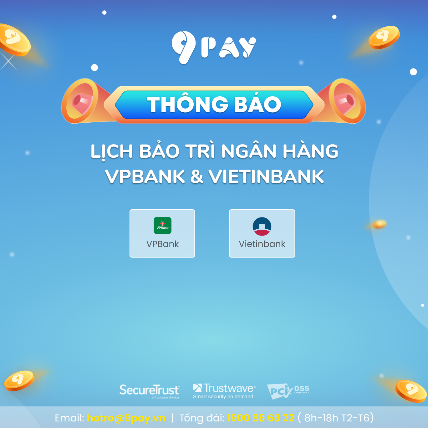 Lịch bảo trì ngân hàng VPBank & VietinBank